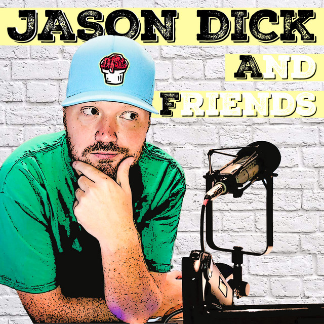 I Can Jerk... - Jason Dick and Friends | Podcast on Spotify
