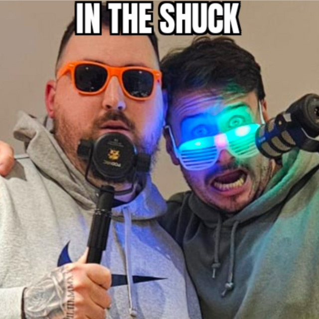 In The Shuck | Podcast on Spotify
