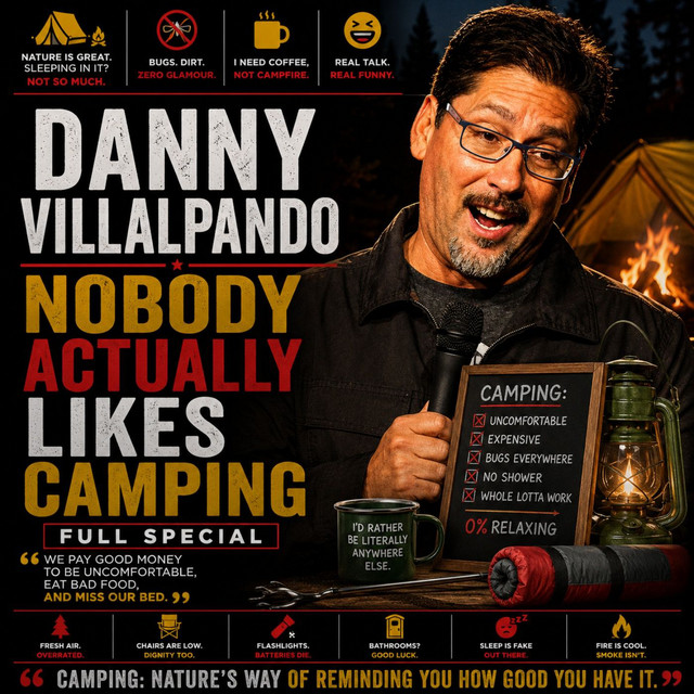 Danny Villalpando - Nobody Actually Likes Camping Full Special (Stand-up Comedy)