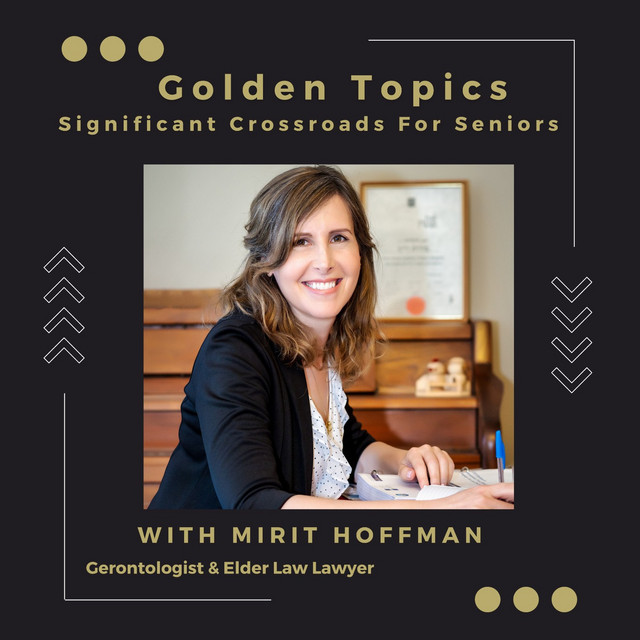 Golden Topics- Significant Crossroads for Seniors | Podcast on Spotify