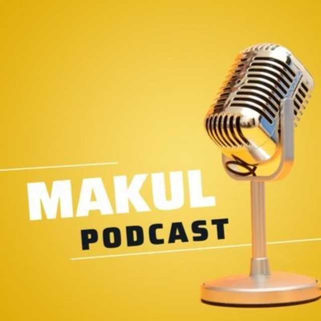 Makul Podcast | Podcast on Spotify