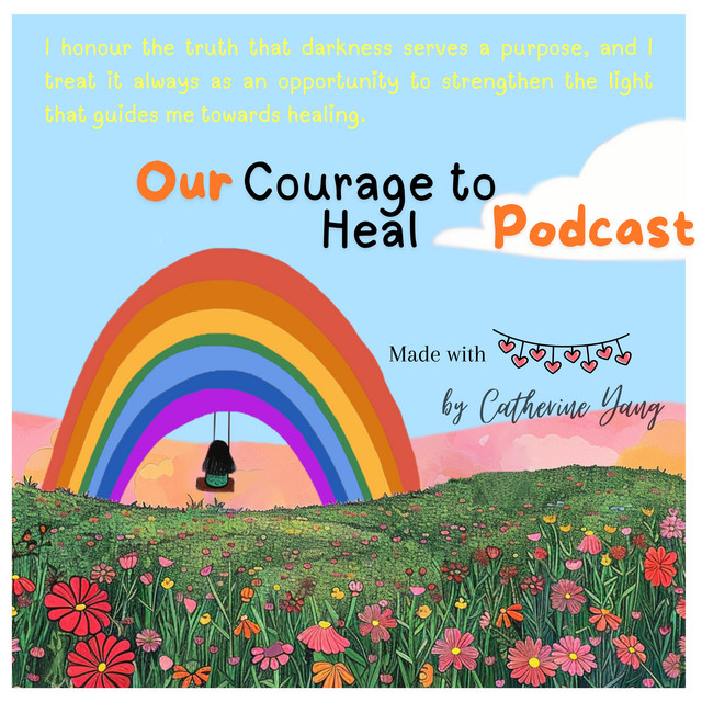 Our Courage to Heal | Podcast on Spotify
