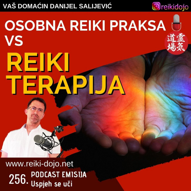 Osobna reiki praksa vs reiki terapija Ep256