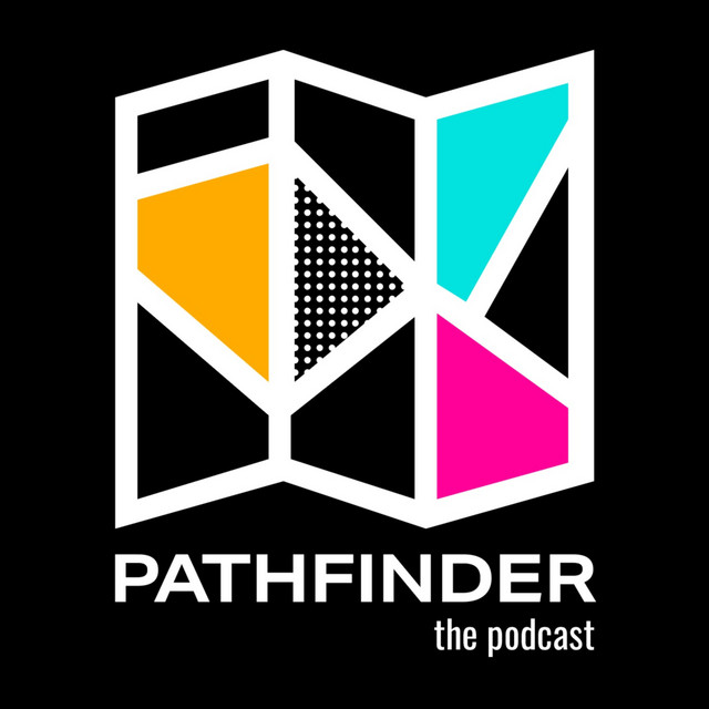 Pathfinder the Podcast | Podcast on Spotify