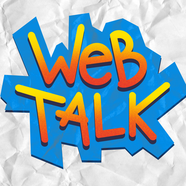 WebTalk | Podcast on Spotify