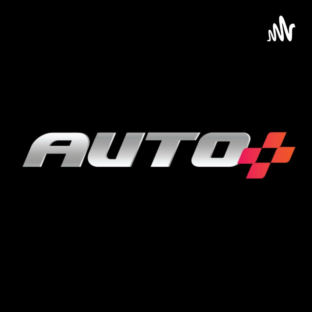 Auto+ Podcast podcast artwork