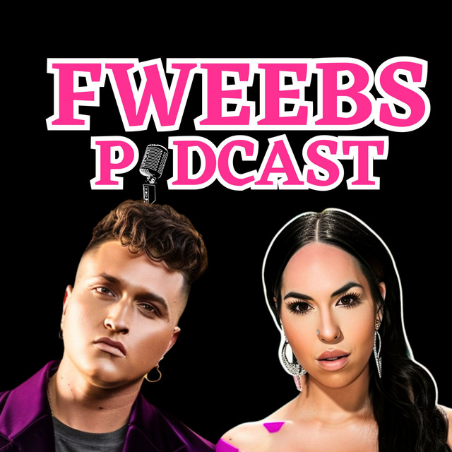 The Fweebs Podcast | Podcast on Spotify