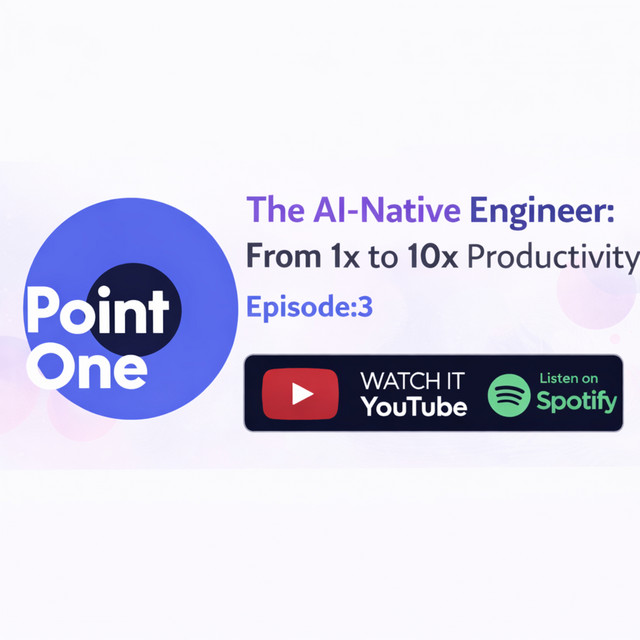 Zero Point One Podcast | Episode 3 — The AI-Native Engineer: From 1x to ...