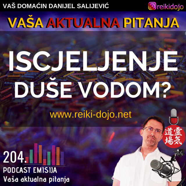 Iscjeljenje duše uz pomoć vode? - Vap2-Ep204