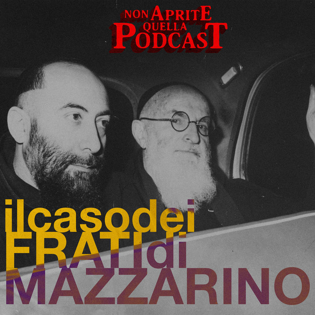 Il Caso dei Frati di Mazzarino (Patreon Exclusive)