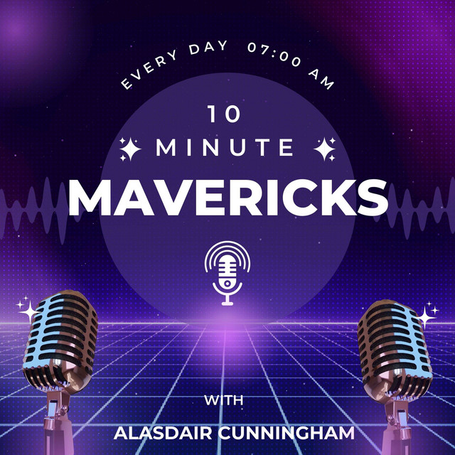10 Minute Mavericks - Become The Asset | Podcast on Spotify