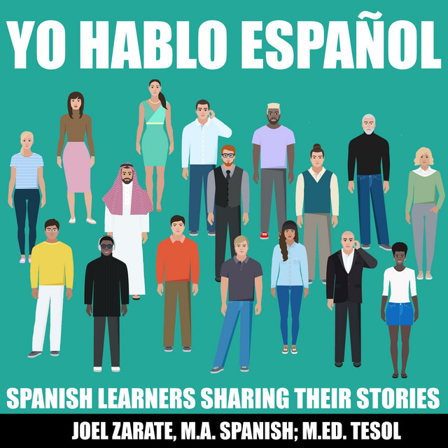 Yo hablo espa ol intermediate spanish advanced spanish podcast on