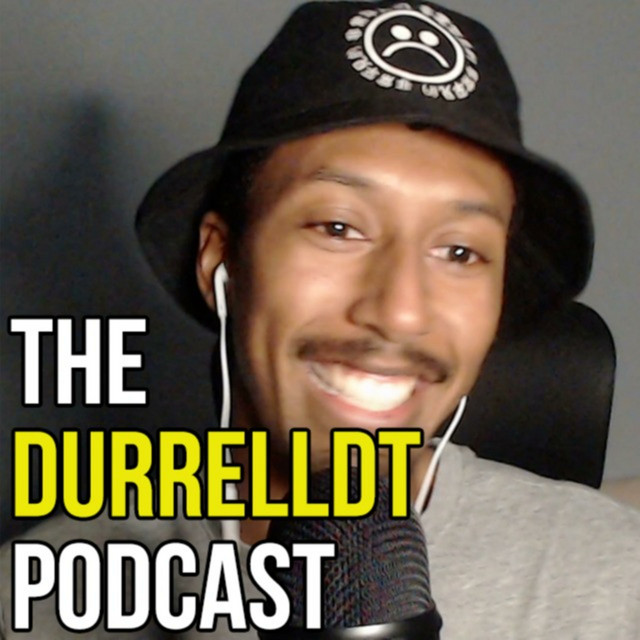 DurrellDT Podcast | Podcast on Spotify