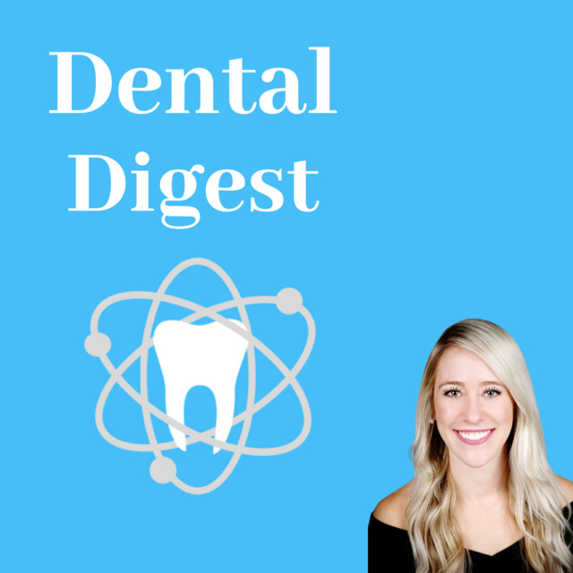 Dental Digest Podcast Logo
