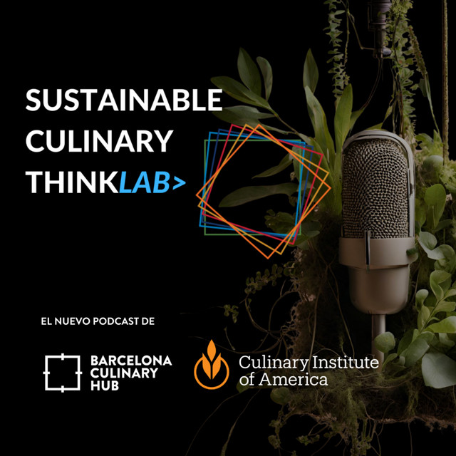 Sustainable Culinary Thinklab | Podcast on Spotify