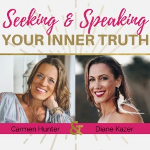Seeking and Speaking Your Inner Truth | Podcast on Spotify