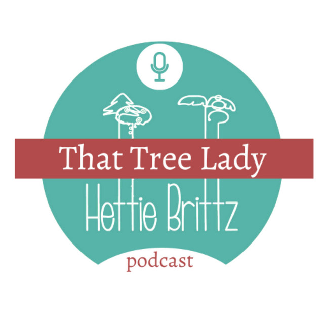 That Tree Lady | Podcast on Spotify