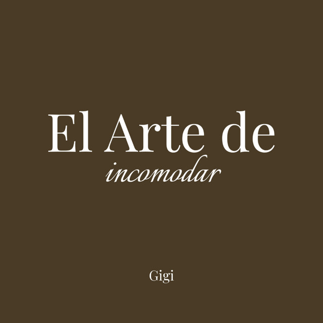 Portada de El Arte de Incomodar