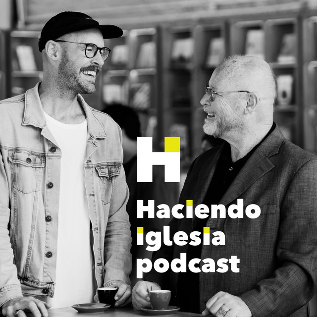 Haciendo Iglesia Podcast