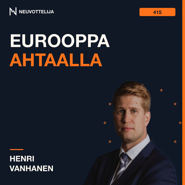 Eurooppa ahtaalla | Henri Vanhanen | Neuvottelija 415