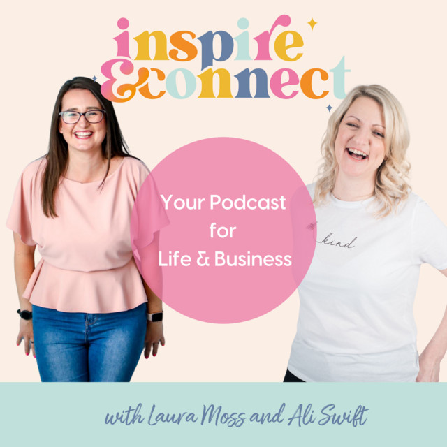 Inspire and Connect; Your Podcast for Life and Business | Podcast on ...