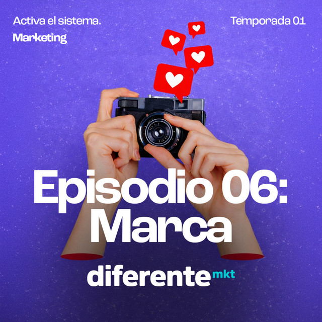 Portada de Episodio 06 - Marca