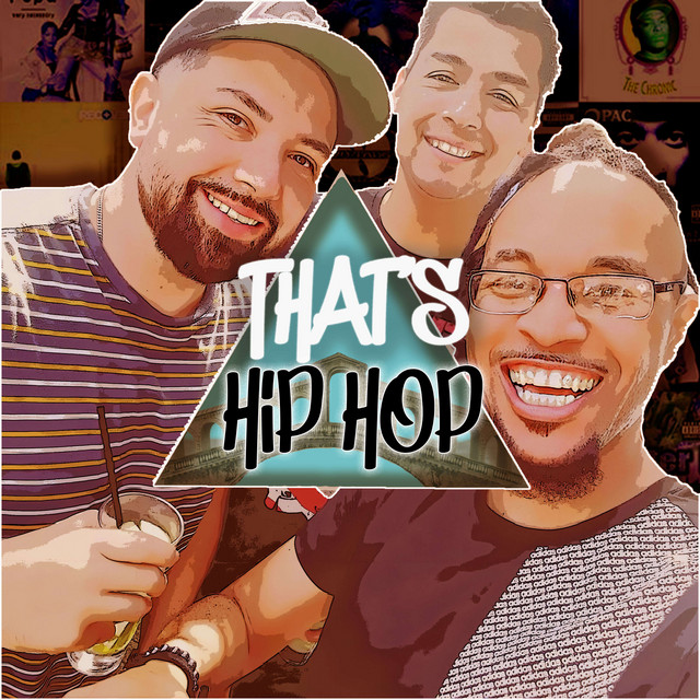 That's Hip Hop | Podcast on Spotify