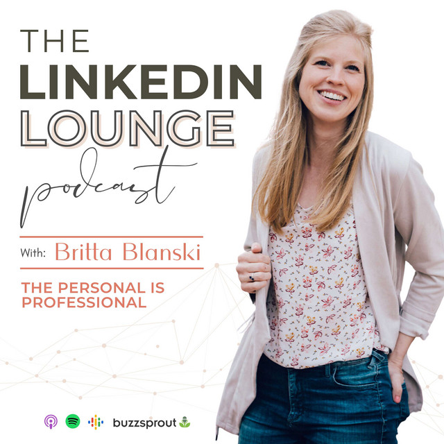 The LinkedIn™ Lounge Podcast | Podcast on Spotify