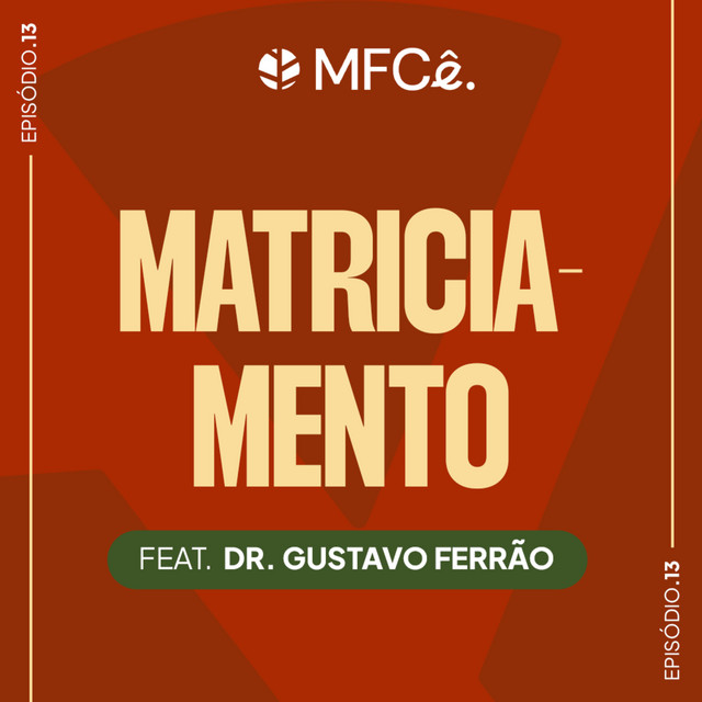 Matriciamento em dor crônica: Como construir o raciocínio clínico na Atenção Primária? | MFCê #13