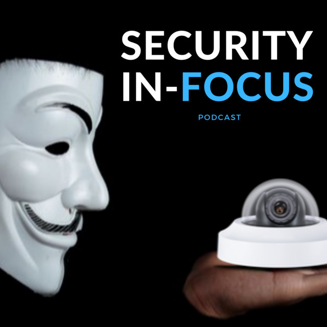 Security In-Focus | Podcast on Spotify