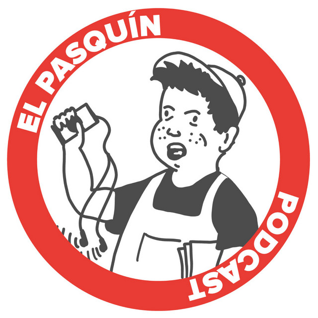 EL PASQUÍN podcast artwork