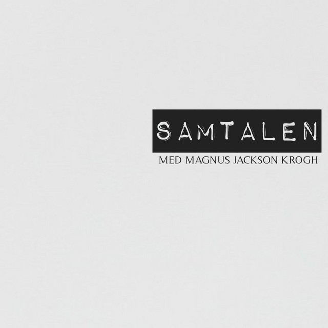 SAMTALEN med Magnus Jackson Krogh
