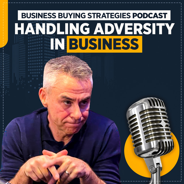 Handling Adversity In Business Acquisition