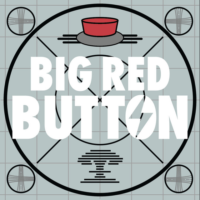 The Big Red Button Podcast | Podcast on Spotify