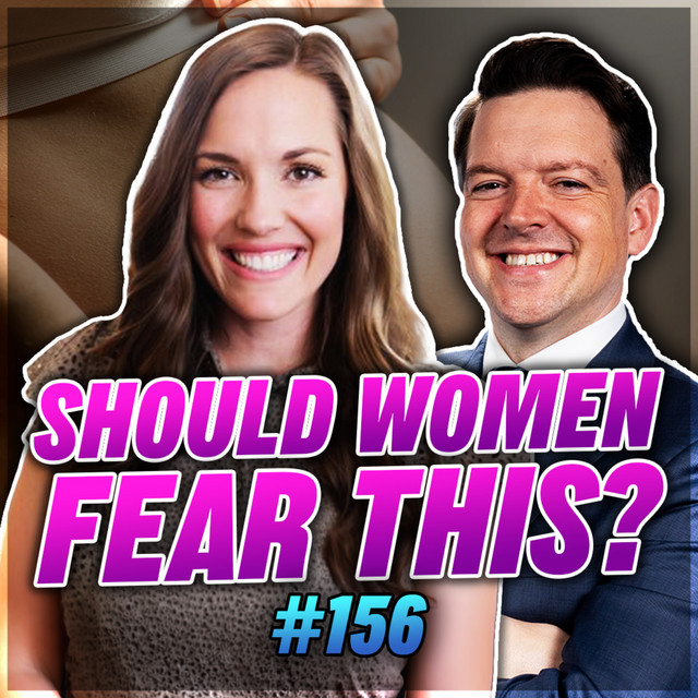 The Nefarious Plot to Make Women Fear Pregnancy w/ Sarah Gabel Seifert