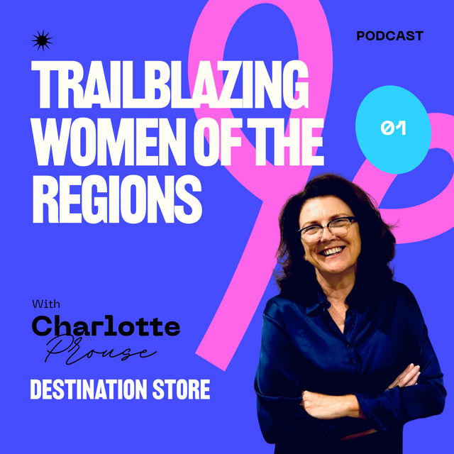 Trailblazing Women of the Regions | Podcast on Spotify