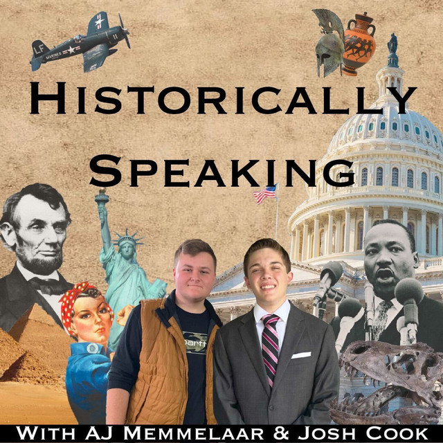 Historically Speaking | Podcast on Spotify
