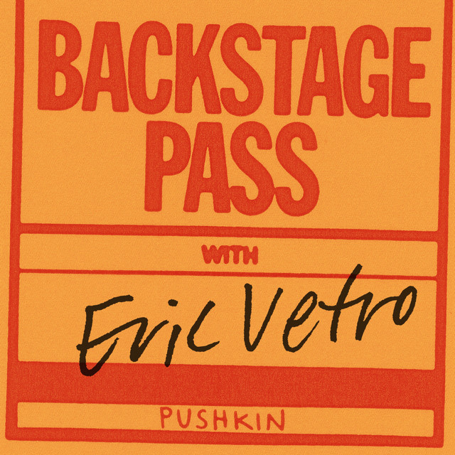 Backstage Pass With Eric Vetro Podcast On Spotify