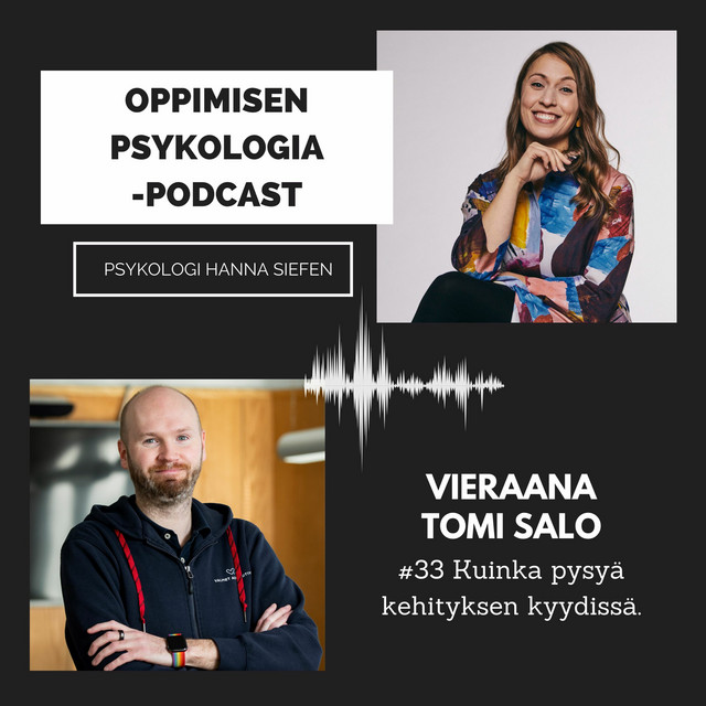 #33 Kuinka pysyä kehityksen kyydissä / Tomi Salo, Valmet Automotiven HR-johtaja