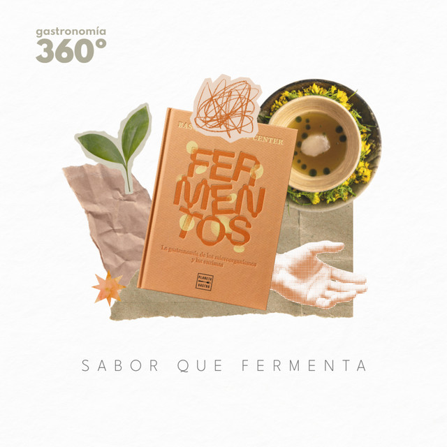 Portada de Gastronomía 360º - Basque Culinary Center