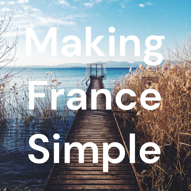 Making France Simple | Podcast on Spotify