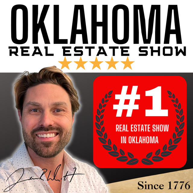 Oklahoma Real Estate Show | Podcast on Spotify
