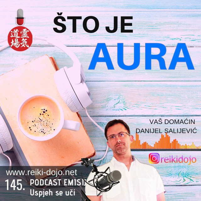 Što je to aura - DanCast 145