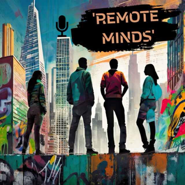 Remote Minds | Podcast on Spotify