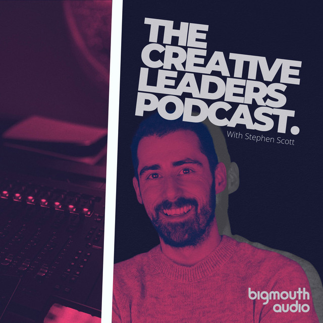 The Creative Leaders | Podcast on Spotify