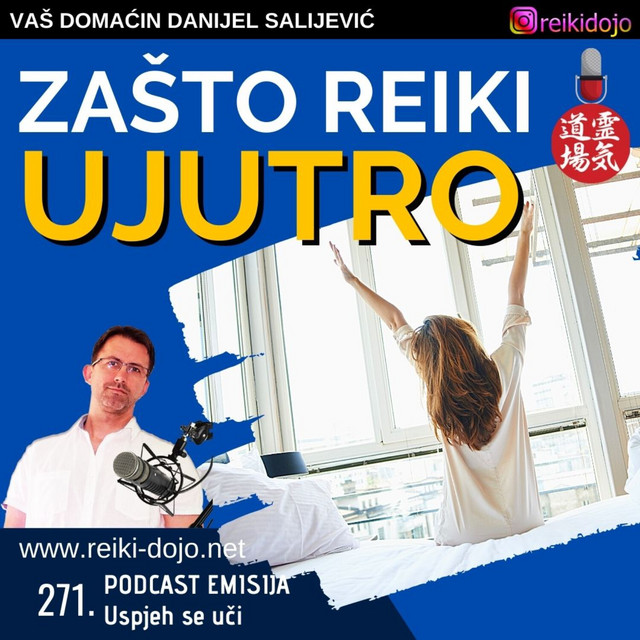 Zašto reiki ujutro - Ep271