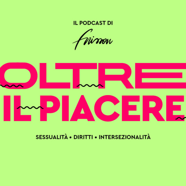 Oltre il piacere | Podcast on Spotify