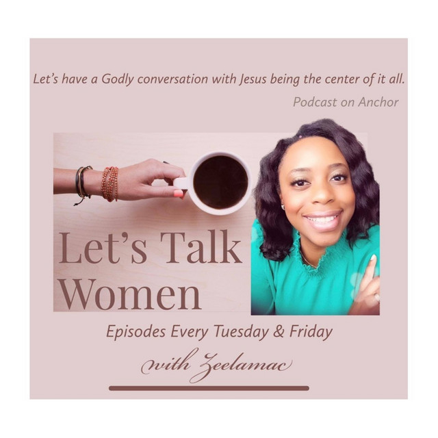 Let's Talk Women | Podcast on Spotify