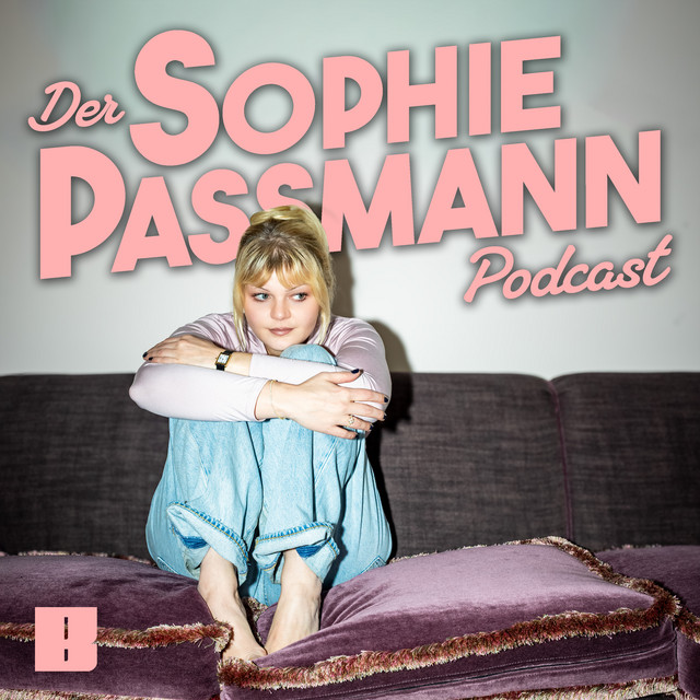 Der Sophie Passmann Podcast podcast artwork