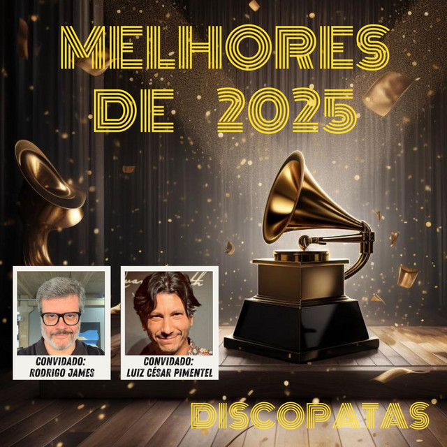 Melhores de 2025, feat Rodrigo James e Luiz Cesar Pimentel